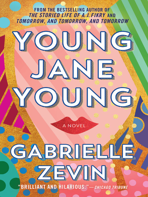 Title details for Young Jane Young by Gabrielle Zevin - Wait list